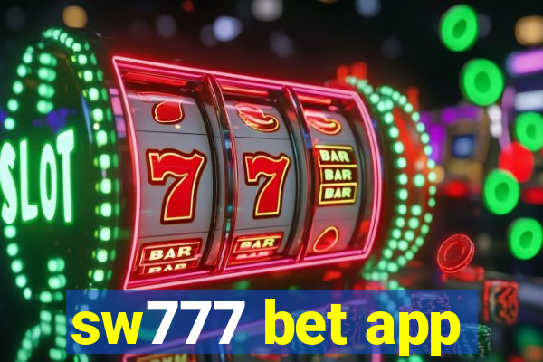 sw777 bet app